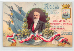 Portugal - LISBOA - Visita Do Presidente Da República Francesa E. Loubet - Outubro De 1905 - Ed. La Bécarre  - Lisboa