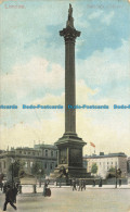 R634962 London. Nelson Column. Empire Series. No. 815 - Sonstige & Ohne Zuordnung