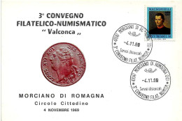 ITALIA ITALY - 1969 MORCIANO ROMAGNA (FO) 3° Convegno Filatelico Numismatico Su Cartolina Speciale - 711 - Expositions Philatéliques