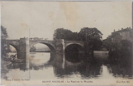 CPA  Circulée 1918, Saint Nicolas De Port (Meurthe Et Moselle) - Le Pont Sur La Meurthe   (172) - Saint Nicolas De Port