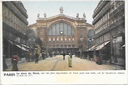 CPA Paris La Gare Du Nord - Arrondissement: 10