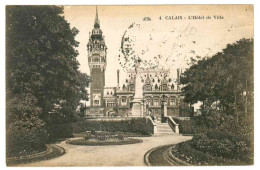 62 . Calais . Hôtel De Ville . 1928 - Calais