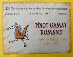 19922 - 22e Concours Cantonal Des Musiques Vaudoises Château D'Oex 1987 Suisse Pinot Gamay - Musik