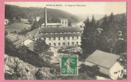 HA0359  CPA   BAINS LES BAINS   (Vosges) La Forge De Thunimont   +++++ - Bains Les Bains