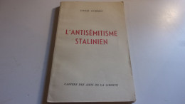 1953 LOUIS GUERRY L ANTISEMITISME STALINIEN  / JUIF / JUDAICA - History