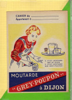 Protege Cahier : Moutarde GREY POUPON A Dijon (Cote  465A / 838.839 ) - Coberturas De Libros