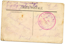 1917.RARE "NAVIRE HOPITAL PRIVE AQUITAINE/ H.A.N°18BIS.".MARSEILLE (BOUCHES DU RHONE) - Posta Marittima