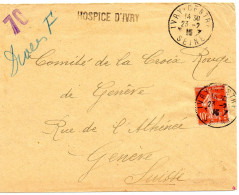 1915."HOSPICE D'IVRY". (SEINE). (NON TAXÉE POUR A.I.P.G. SUISSE. (CROIX-ROUGE) - Guerre De 1914-18