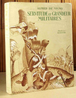 VIGNY Alfred De - Ill. ROSELINDE - SERVITUDE ET GRANDEUR MILITAIRES - 1901-1940