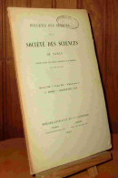 COLLECTIF - BULLETIN DES SEANCES DE LA SOCIETE DES SCIENCES DE NANCY - SERIE III - 1901-1940