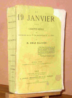 OLLIVIER Emile - LE 19 JANVIER - COMPTE RENDU AUX ELECTEURS DE LA 3EME CIRCONSCRIPTION - 1801-1900