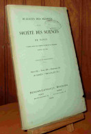 COLLECTIF - BULLETIN DES SEANCES DE LA SOCIETE DES SCIENCES DE NANCY - SERIE III - 1901-1940