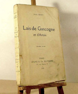 BERRY Andre - LAIS DE GASCOGNE ET D'ARTOIS - 1901-1940