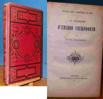 DU CHATENET E. - LA SUCCESSION D'ICHABOD CREIKFOORTH - VOYAGE DANS L'AMERIQUE DU NORD - 1801-1900