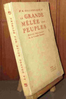 HOLLEBECQUE Madame - LA GRANDE MELEE DES PEUPLES - 1901-1940