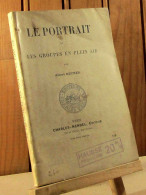 REYNER Albert - LE PORTRAIT ET LES GROUPES EN PLEIN AIR - 1901-1940