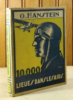 HANSTEIN Otfrid Von - 10000 LIEUES DANS LES AIRS - 1901-1940