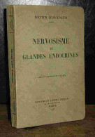 LEOPOLD-LEVI - NERVOSISME ET GLANDES ENDOCRINES - 1901-1940