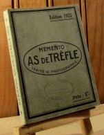 - MEMENTO AS DE TREFLE - EDITION 1925 - 1901-1940