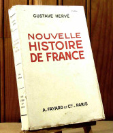 HERVE Gustave - NOUVELLE HISTOIRE DE FRANCE - 1901-1940