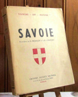 DRIVET Jacques - SAVOIE - TOURISME - ART - HISTOIRE - Autres & Non Classés