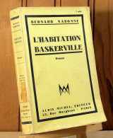 NABONNE Bernard - L'HABITATION BASKERVILLE - 1901-1940