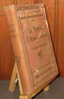 CAMENA D'ALMEIDA Paul - LA TERRE - L'AMERIQUE - 1801-1900