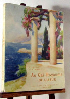 DEVOLUY Pierre Et BOREL Pierre - AU GAI ROYAUME D'AZUR - 1901-1940