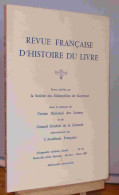 COLLECTIF - REVUE FRANCAISE D'HISTOIRE DU LIVRE - NUMERO 54 -JANVIER - FEVRIER - - Autres & Non Classés