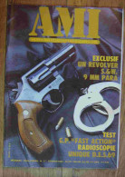COLLECTIF -  AMI MAGAZINE INTERNATIONAL DES ARMES - No 17 - FEVRIER 1981 - Autres & Non Classés