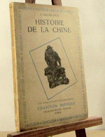 JAEGER-STUX G. - HISTOIRE DE LA CHINE - Autres & Non Classés