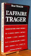 TRAGER Rene - L'AFFAIRE TRAGER - Andere & Zonder Classificatie