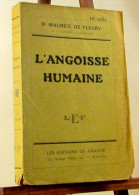 DE FLEURY Maurice - L'ANGOISSE HUMAINE - 1901-1940