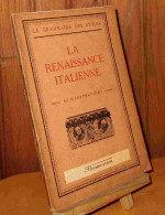 MARTIN Henry - LA RENAISSANCE ITALIENNE - 1901-1940