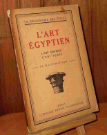 MARTIN Henry - L'ART EGYPTIEN, L'ART ASSYRIEN, L'ART PERSE - Autres & Non Classés