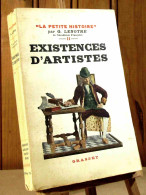 LENOTRE Gaston - EXISTENCES D'ARTISTES - DE MOLIERE A VICTOR HUGO - 1901-1940