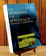 CASSAGNAU - LE MERIDIEN DE BORDEAUX - Autres & Non Classés