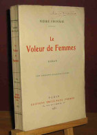 FRONDAIE Pierre - LE VOLEUR DE FEMMES - 1901-1940