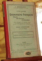 DUSSOUCHET Jean Jacques - COURS PRIMAIRE DE GRAMMAIRE FRANCAISE - 1901-1940