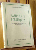 COURIER Paul Louis - PAMPHLETS POLITIQUES - Andere & Zonder Classificatie