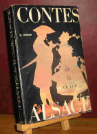 SCHMITT Pierre - CONTES DE LA VIEILLE ALSACE - Altri & Non Classificati