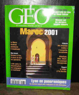 COLLECTIF - REVUE GEO No 263 - JANVIER 2001 - MAROC 2001 - Autres & Non Classés