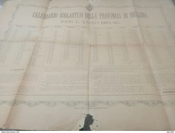 1884/1885  CALENDARIO SCOLASTICO DELLA PROVINCIA DI BELLUNO - Documentos Históricos