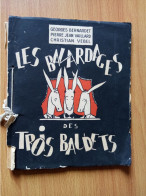 POEMES - CHANSONS - FANTAISIES - SKETCHS - Les Bavardages Des Trois Baudets - Gesigneerde Boeken