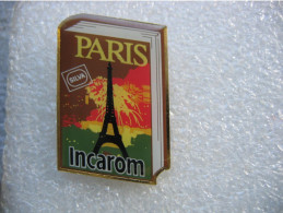 Pin's D'un Livre Sur Paris Incarom. Silva - Mass Media