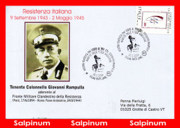 ANNULLO RESISTENZA TEN. COL. GIOVANNI RAMPULLA MARTIRE DELLE FOSSE ARDEATINE - 2021-...: Storia Postale