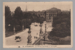 CPA - 67 - Strasbourg - Le Pont De L'Université Et L'Université - Non Circulée - Straatsburg