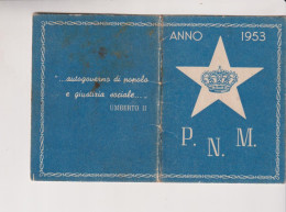 NAPOLI  Tessera P.N.M. Partito Nazionale Monarchico  1953 - Documentos Históricos