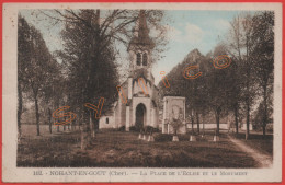 102. NOHANT-EN-GOUT - LA PLACE DE L'EGLISE ET LE MONUMENT (18) - Autres & Non Classés