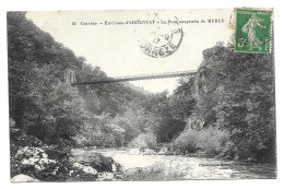 Merle - 1917 - Le Pont - Env. Argentat # 10-20/24 - Sonstige & Ohne Zuordnung